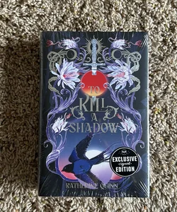 To Kill a Shadow 
