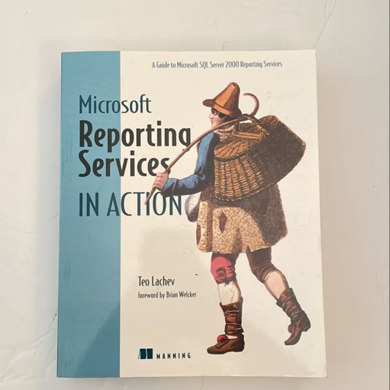 Microsoft Reporting Services in Action