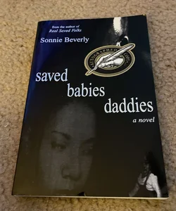 Saved Babies Daddies