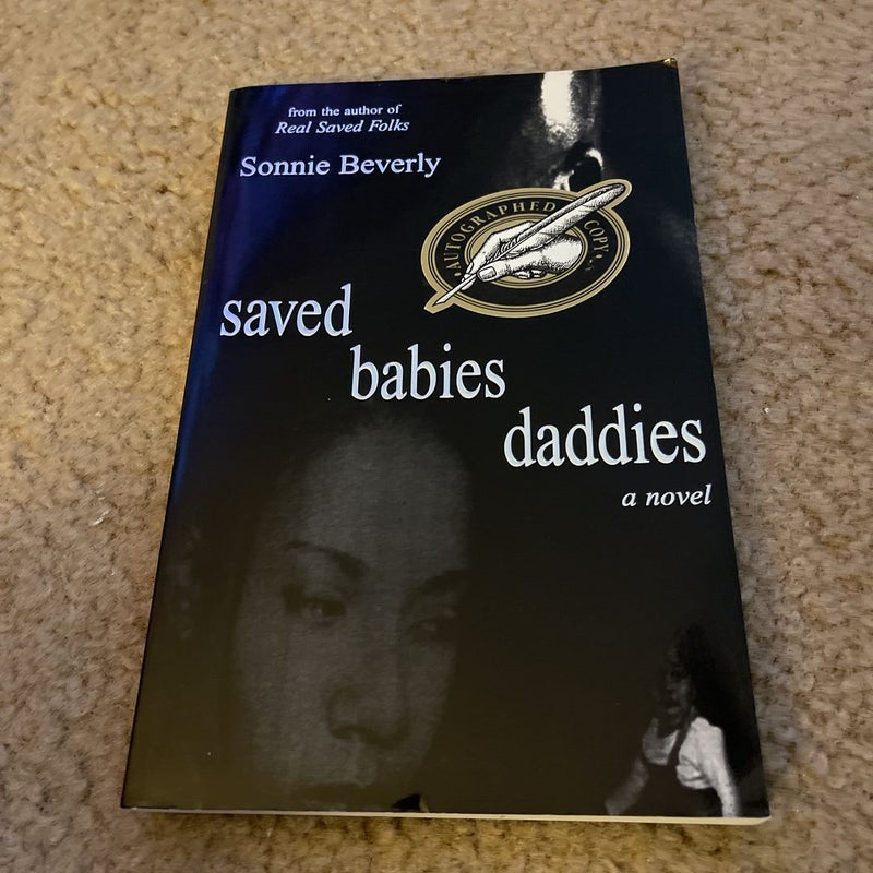 Saved Babies Daddies
