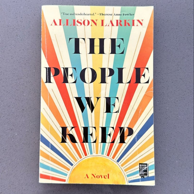 The People We Keep