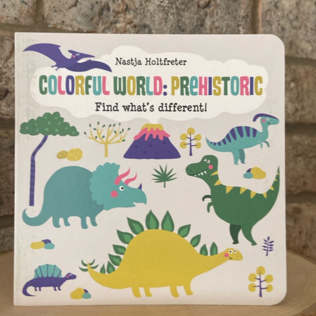 Colorful World: Prehistoric