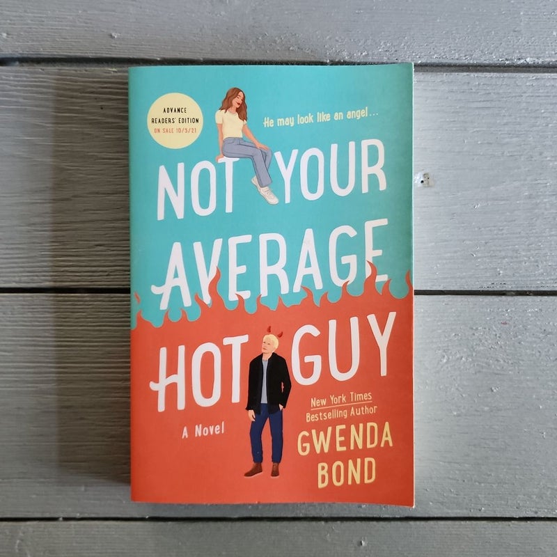 Not Your Average Hot Guy (ARC copy)