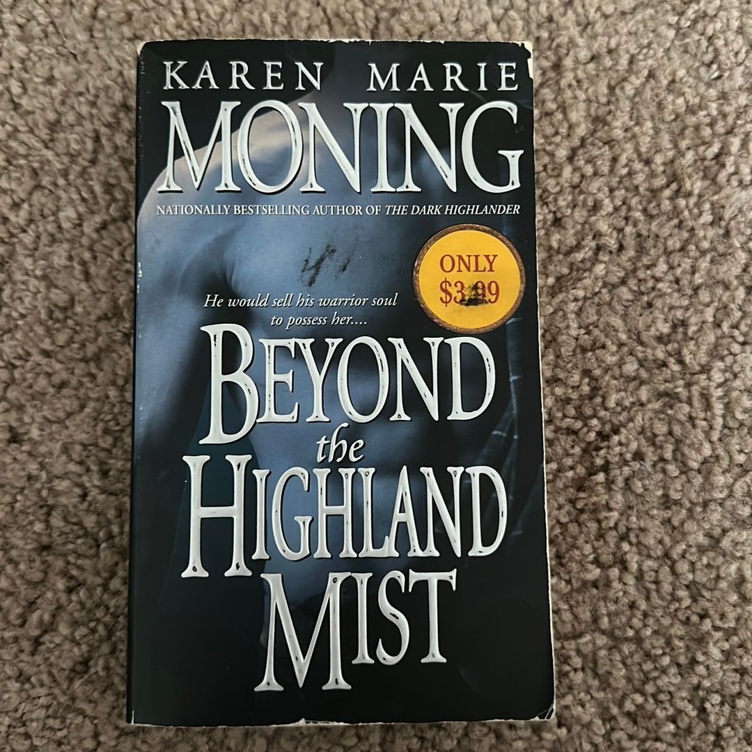 Beyond the Highland Mist