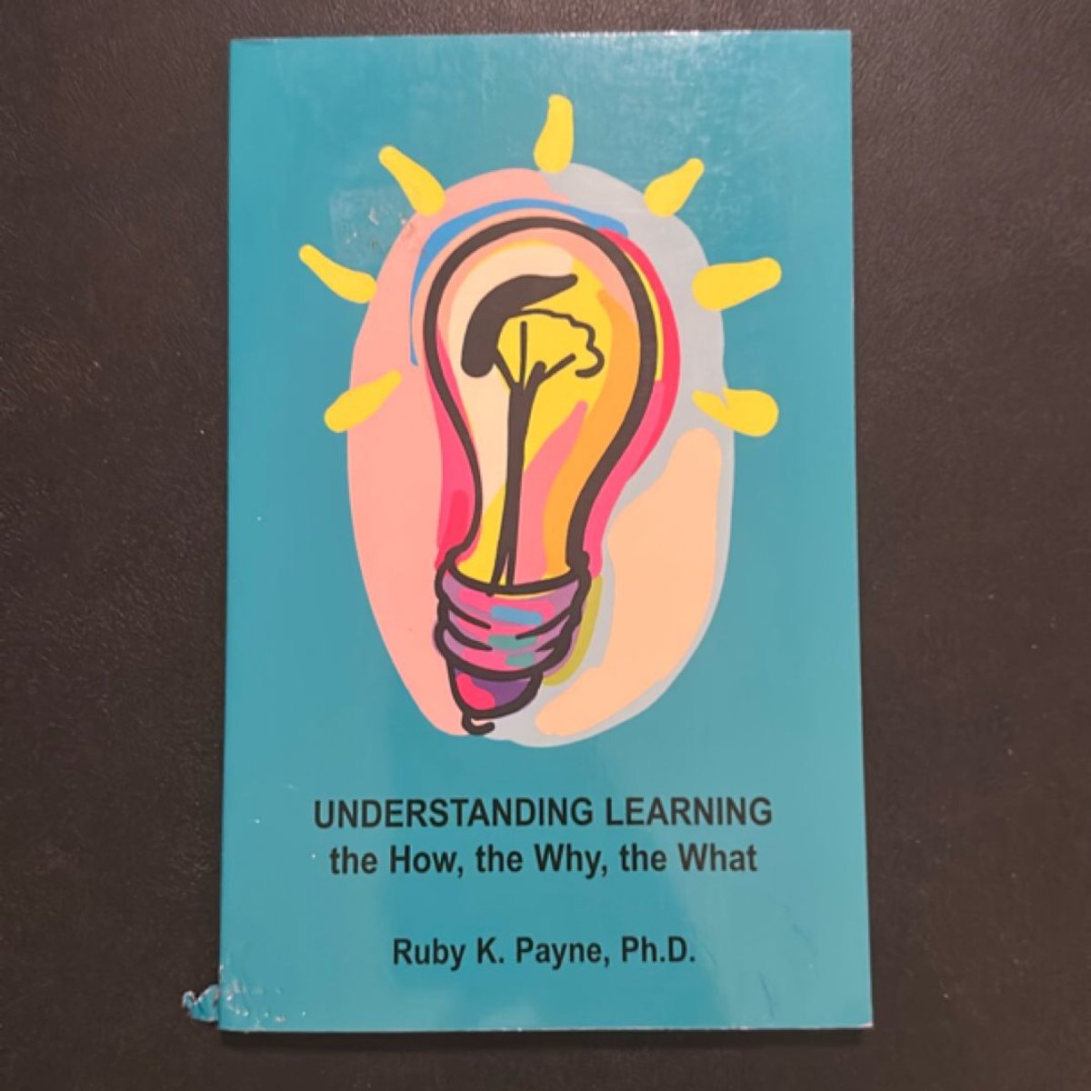 Understanding Learning by Ruby K. Payne