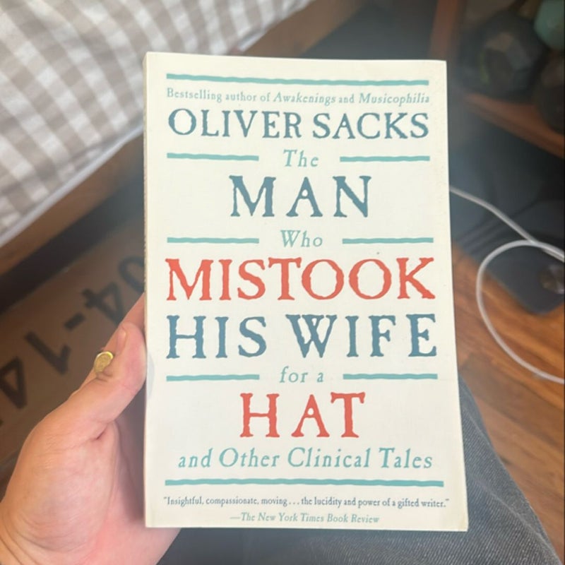 The Man Who Mistook His Wife for a Hat