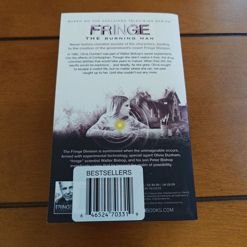 Fringe - the Burning Man (Novel #2)