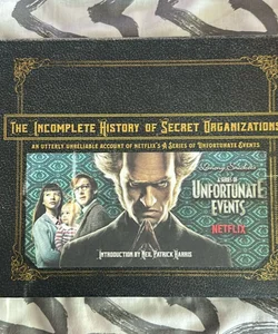 The Incomplete History of Secret Organizations