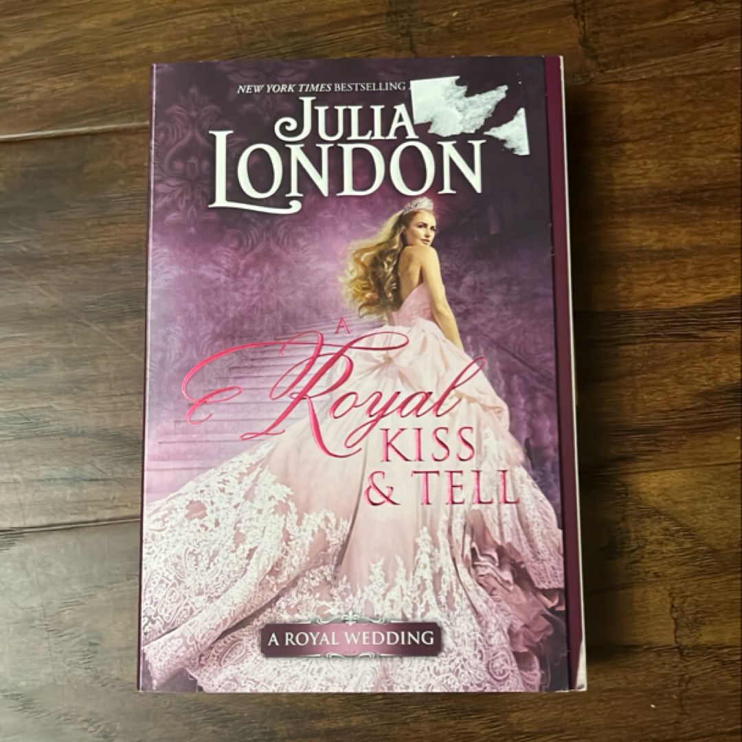 A Royal Kiss and Tell