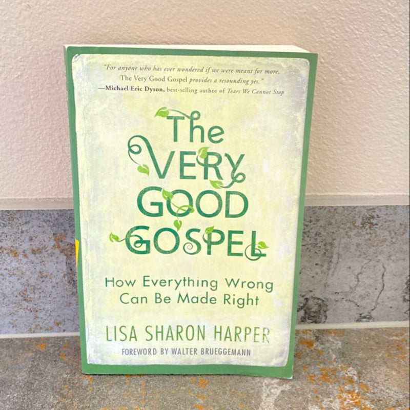 The Very Good Gospel