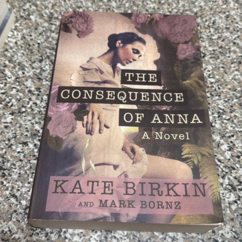 The Consequence of Anna