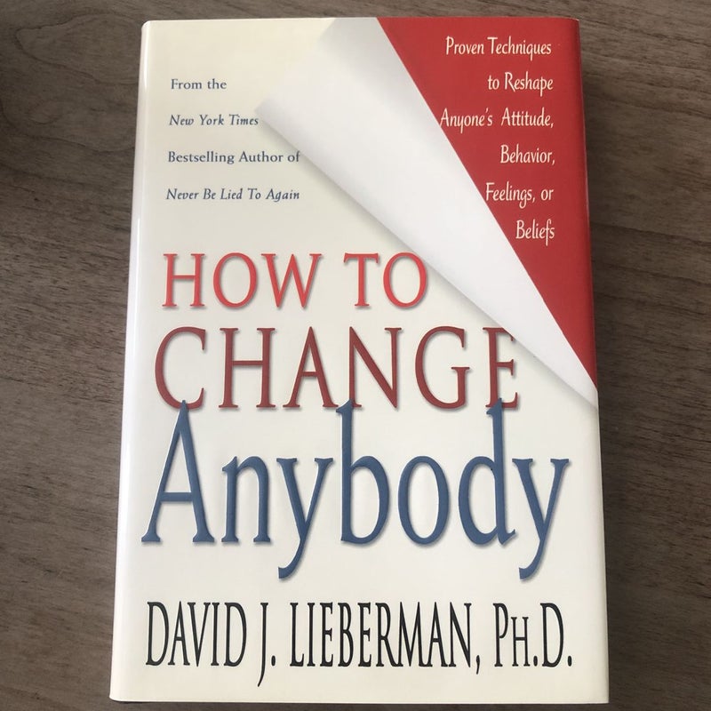 How to Change Anybody