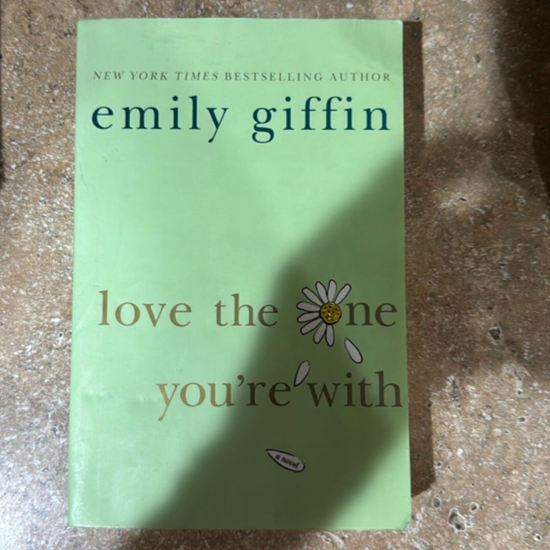 Love the One You're With