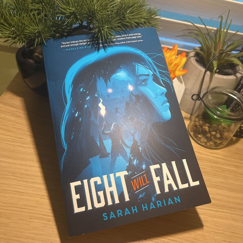 Eight Will Fall