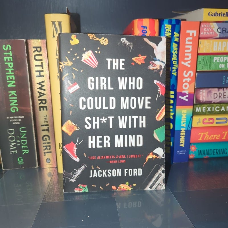 The Girl Who Could Move Sh*t with Her Mind