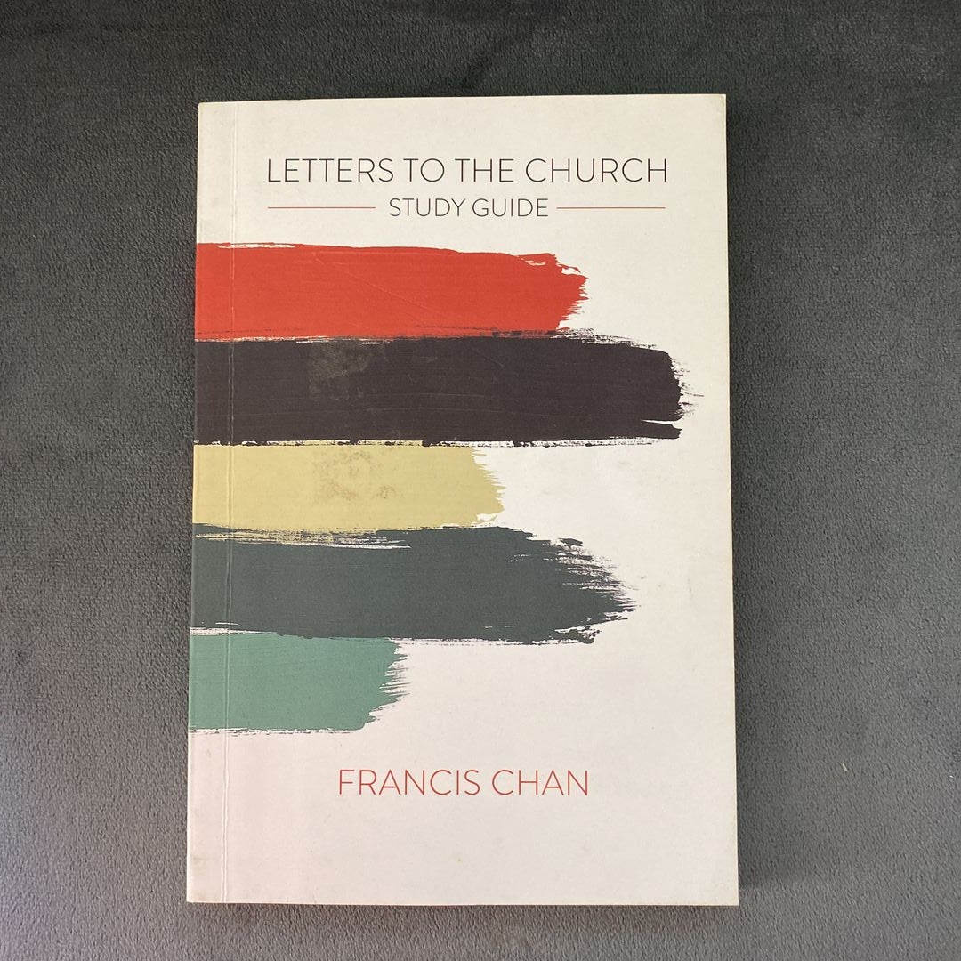 Letters to the Church: Study Guide