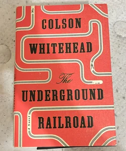 The Underground Railroad (Pulitzer Prize Winner) (National Book Award Winner) (Oprah's Book Club)