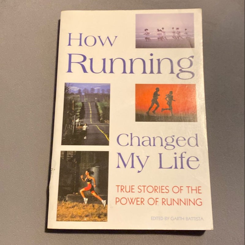 How Running Changed My Life