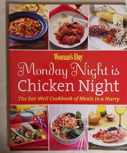 Woman's day Monday Night Is Chikcen Night Special Scholatic Edition