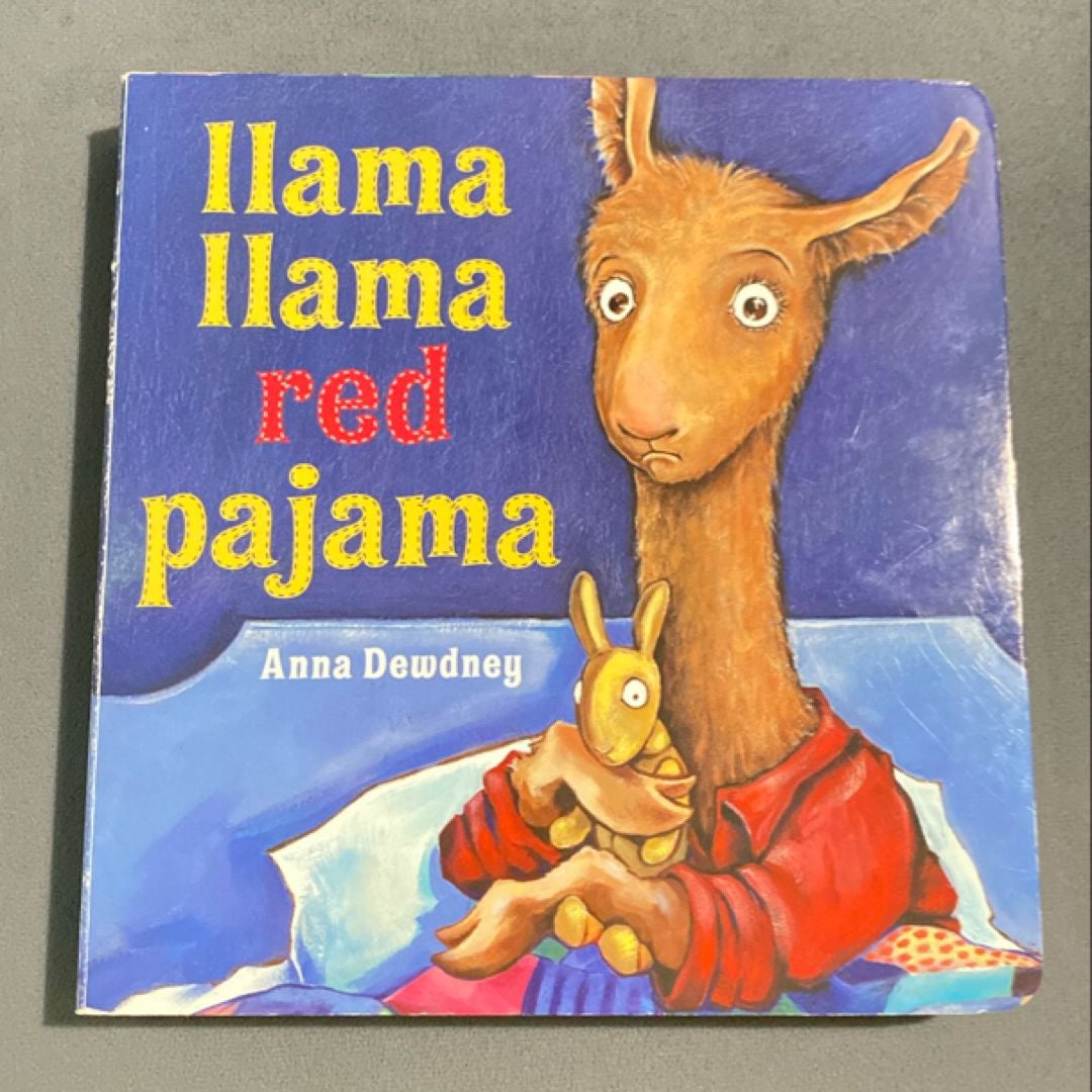 Llama Llama Red Pajama by Anna Dewdney