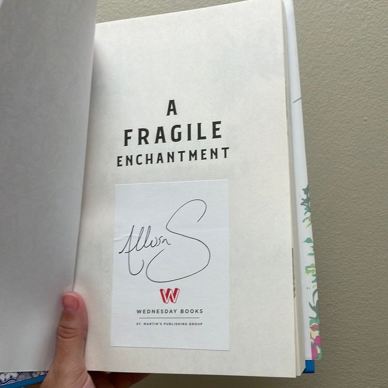 A Fragile Enchantment Barnes and Noble exclusive! Signed edition