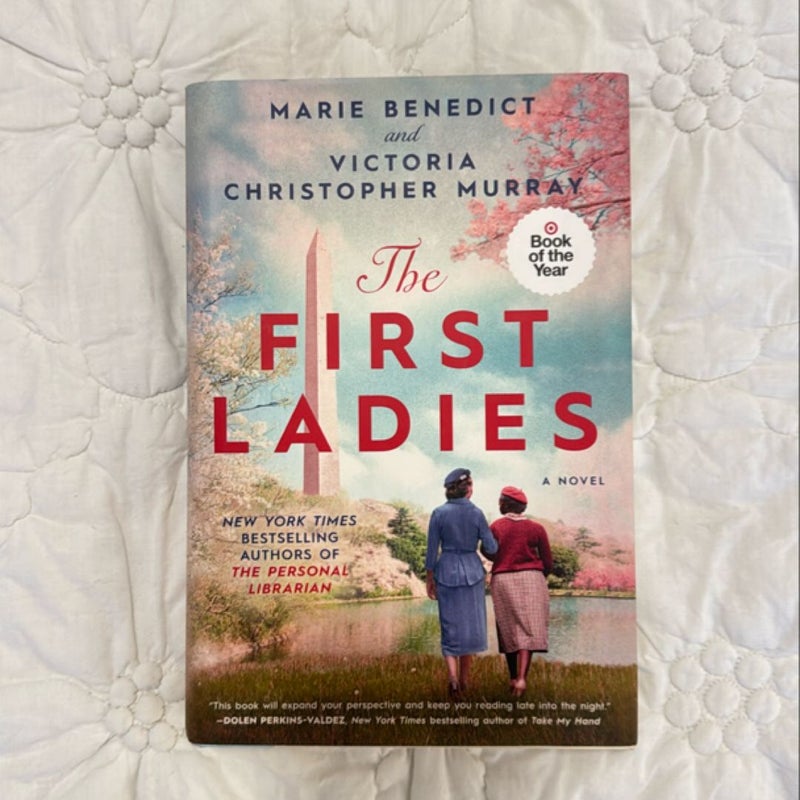 The First Ladies