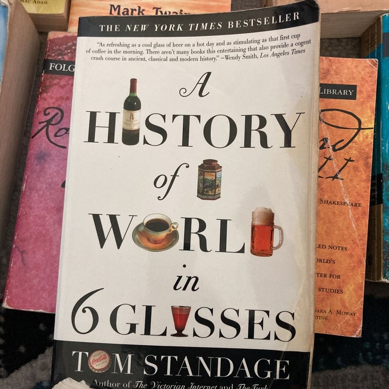 A History of the World in 6 Glasses