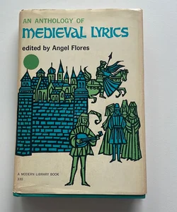 An Anthology of Medieval Lyrics