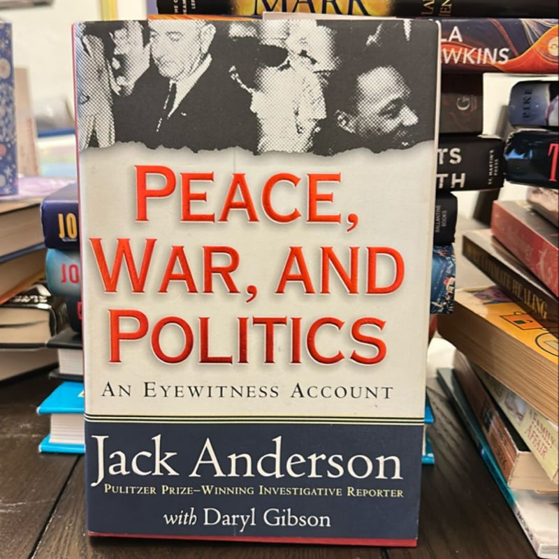 Peace, War, and Politics