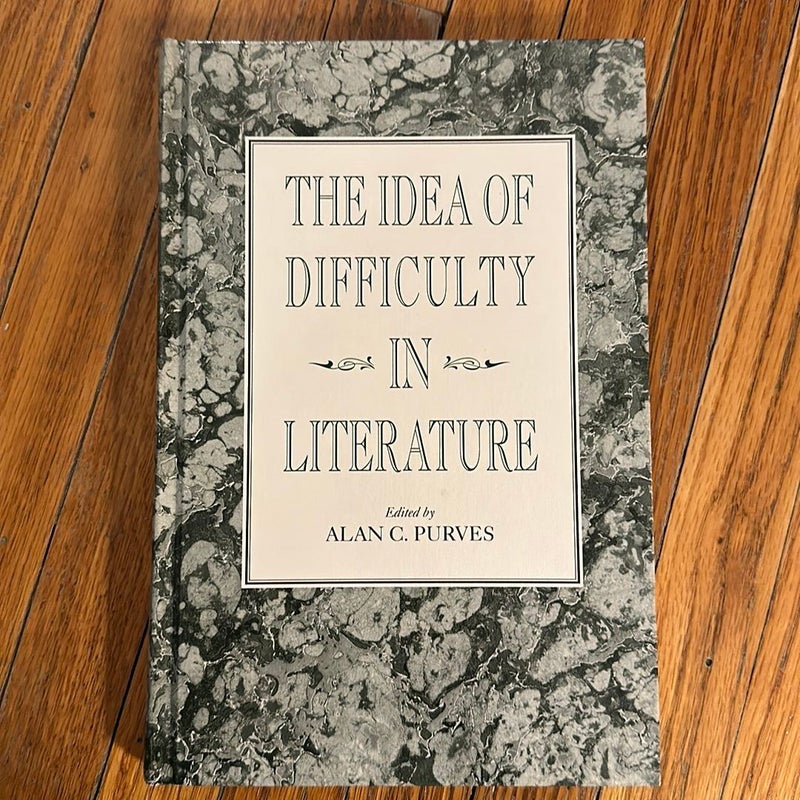 The Idea of Difficulty in Literature