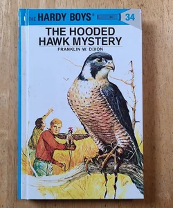 Hardy Boys 34: the Hooded Hawk Mystery