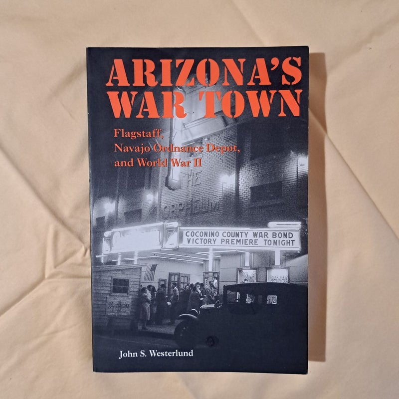 Arizona's War Town