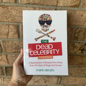 The Dead Celebrity Cookbook