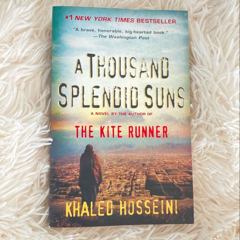 A Thousand Splendid Suns