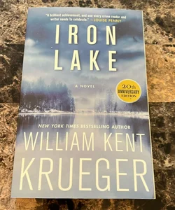 Iron Lake (20th Anniversary Edition)