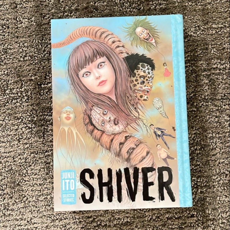 Shiver: Junji Ito Selected Stories