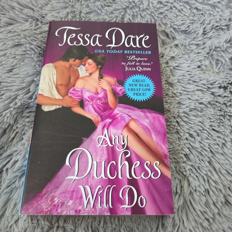 Any Duchess Will Do