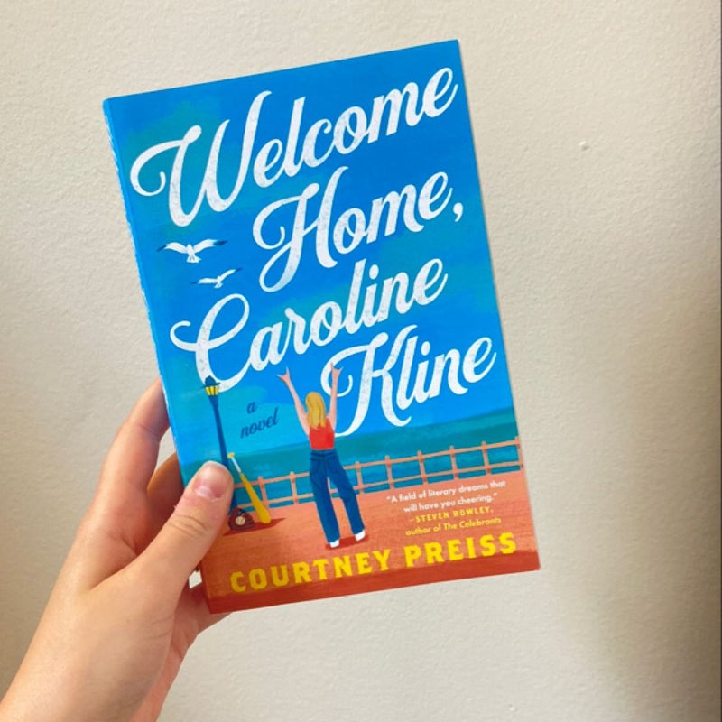 Welcome Home, Caroline Kline