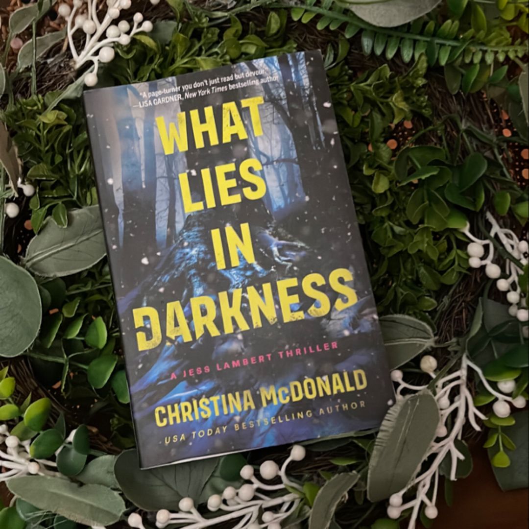 What Lies in Darkness