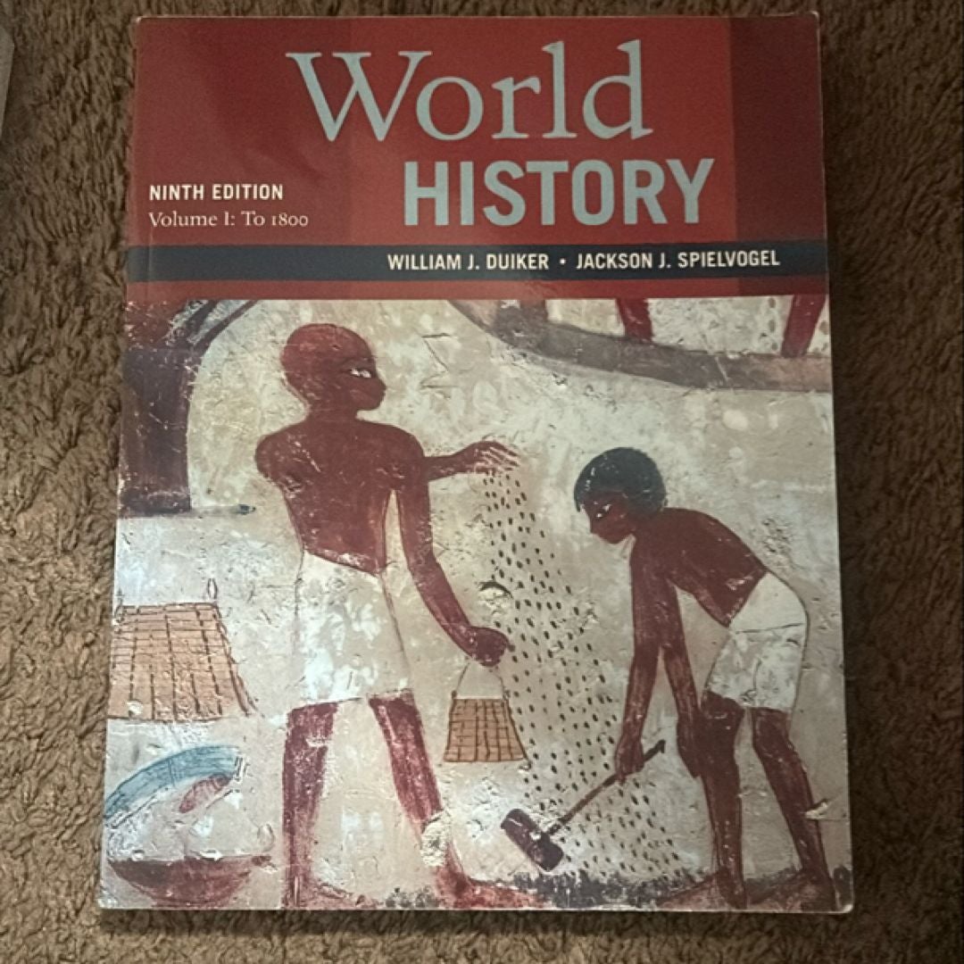 World History, Volume 1: To 1800