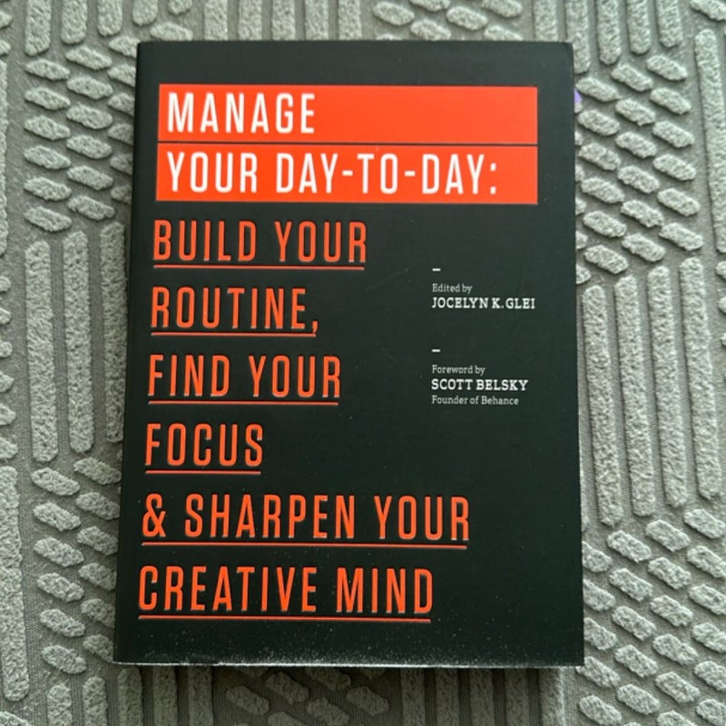 Manage Your Day-To-Day