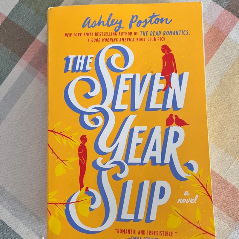 The Seven Year Slip