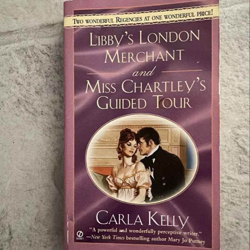 Libby's London Merchant and Miss Chartley's Guide