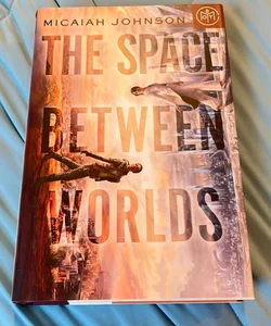 The Space Between Worlds