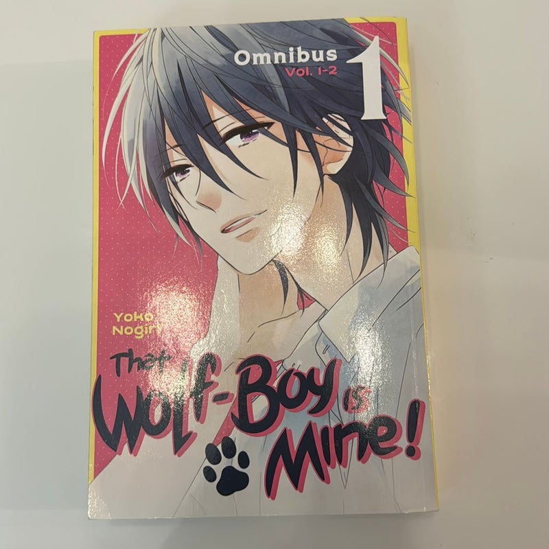 That Wolf-Boy Is Mine! Omnibus 1 (Vol. 1-2)