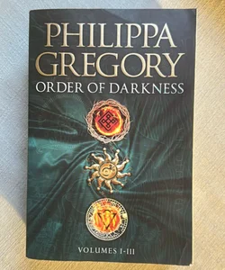 Order of Darkness Volumes I-III