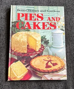Better Homes and Gardens Pies and Cakes Vintage