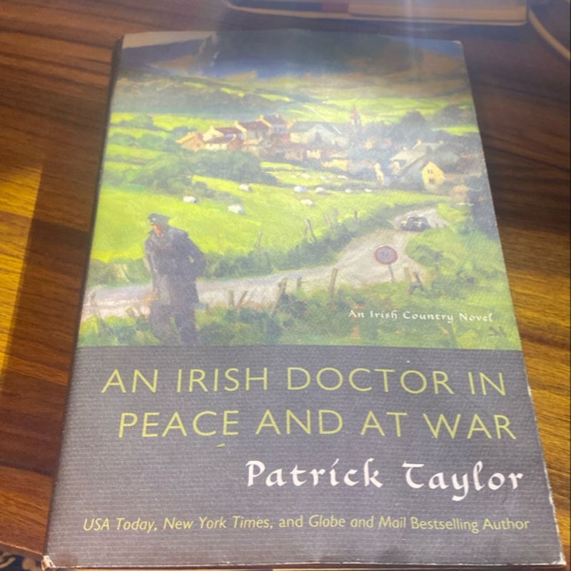 An Irish Doctor in Peace and at War