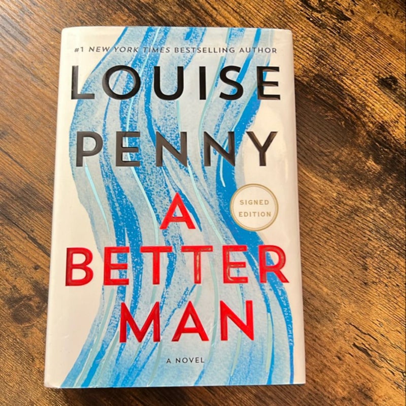A Better Man (first edition signed)