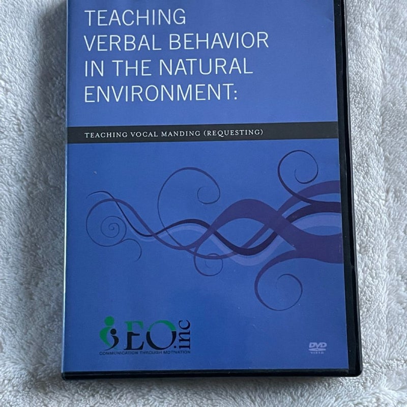 Teaching Verbal Behavior in the Natural Environment